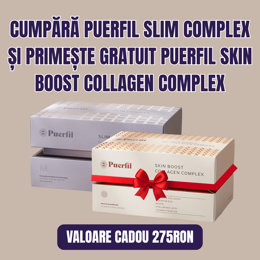 Cumpără Puerfil Slim Complex și primești un CADOU!
